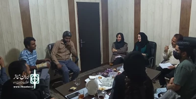 نشست هیأت مدیره انجمن هنرهای نمایشی و مسؤولین دفاتر انجمن شهرستان های هرمزگان برگزار شد